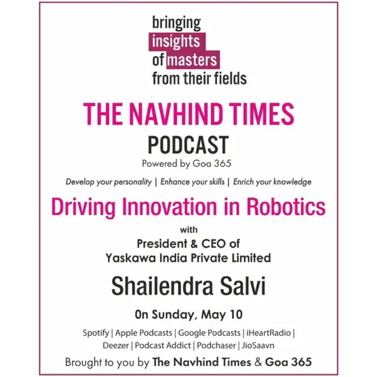 Driving Innovation in Robotics with President & CEO of Yaskawa India Private Limited Shailendra Salvi